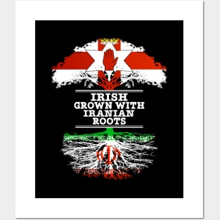 Northern Irish Grown With Iranian Roots - Gift for Iranian With Roots From Iran Posters and Art